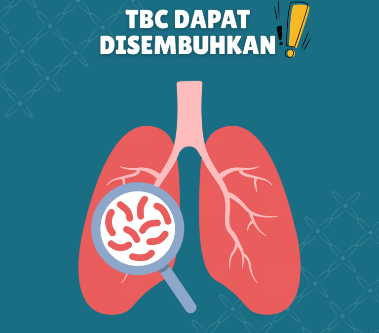 PENYAKIT TUBERCULOSIS (TBC) BISA DISEMBUHKAN